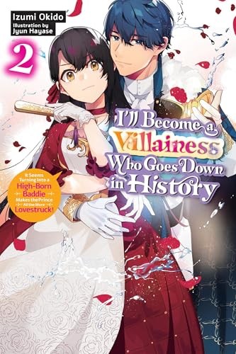 I'll Become a Villainess Who Goes Down in History, Vol. 2 (novel) by Izumi Okido - Image 4