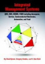 Integrated Management Systems: QMS, EMS, OHSMS, FSMS including Aerospace, Servic