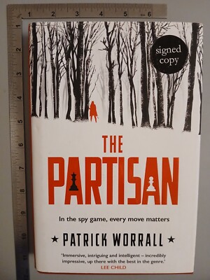 The Partisan Patrick Worrall 1st 2022 Hardback Bantam Press Signed