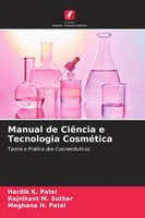 Hardik K. Patel (U. A.) | Manual De CiêNcia E Tecnologia CosméTica | Taschenbuch