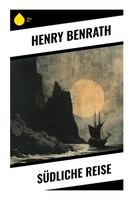 Henry Benrath | SüDliche Reise | Taschenbuch | Deutsch (2023) | Sharp Ink