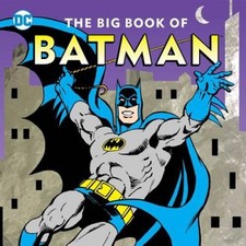 The Big Book of Batman (DC Super Heroes) - Hardcover By Smith, Noah - ACCEPTABLE