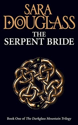 The Serpent Bride (The Darkglass Mountain Trilogy... by Douglass, Sara Paperback