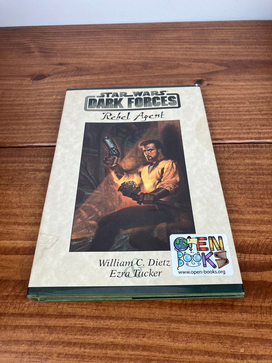 Star Wars Dark Forces: Rebel Agent - 1st Edition William Dietz OOP