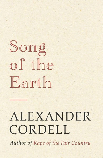 Song Of The Earth | The Mortymer Trilogy Book Three | Alexander Cordell | Buch-image