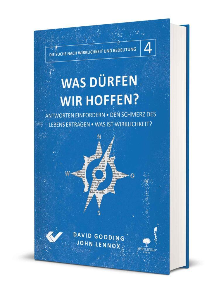 Thumbnail - Was Dürfen Wir Hoffen? - John Lennox / David Gooding - 9783863537289