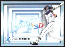 6886I 2022 Bowman #B3D-11 Spencer Torkelson Bowman in 3D