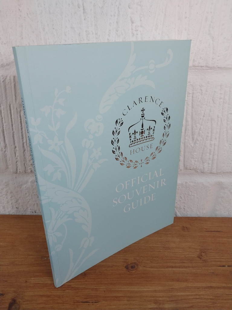 Clarence House Official Souvenir Guide —