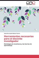 Herramientas Necesarias Para El Docente Investigador Saida Berzabeth Matute Padr