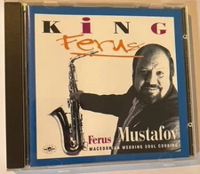 Ferus Mustafov : King Ferus- Macedonian Wedding Soul Cooking CD Album **RARE**
