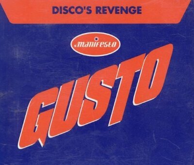 Gusto Disco's revenge (1996, incl. 3 versions) [Maxi-CD]