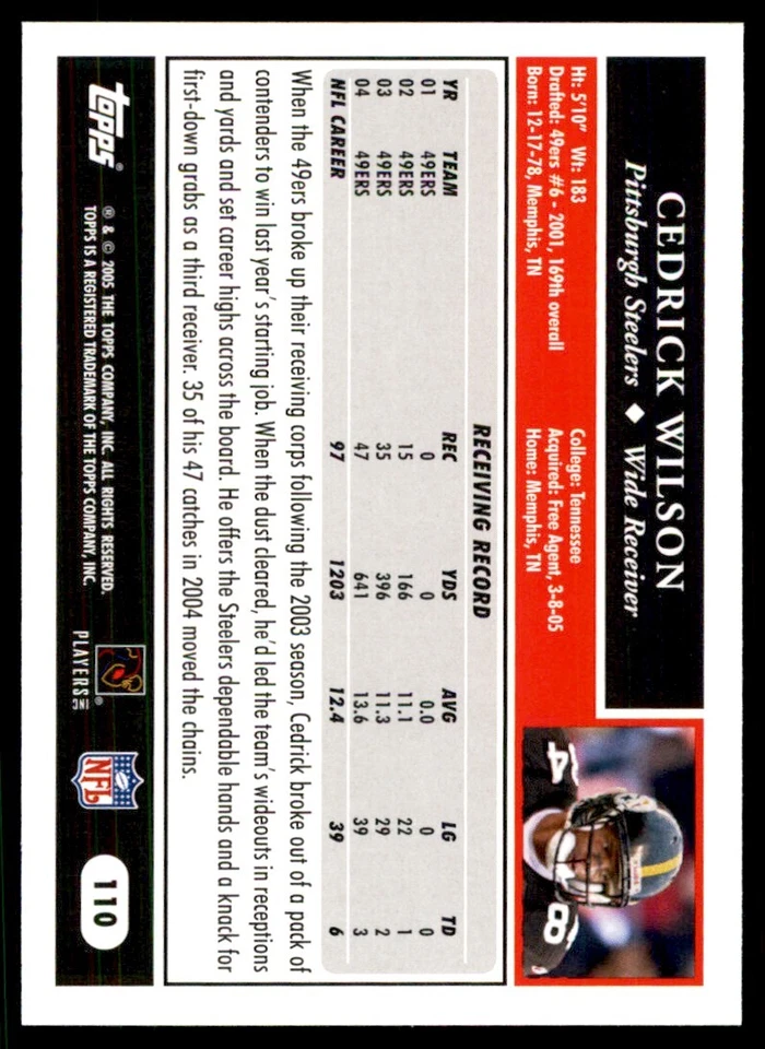 2005 TOPPS CEDRICK WILSON PITTSBURGH STEELERS #110 - Image 2 of 2