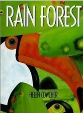 Rain Forest - Paperback By Helen Cowcher - GOOD
