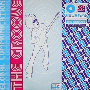 Global Communication - The Groove (12'', Single, Dis)