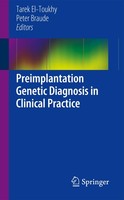 Preimplantation Genetic Diagnosis In Clinical Practice Tarek El-Toukhy