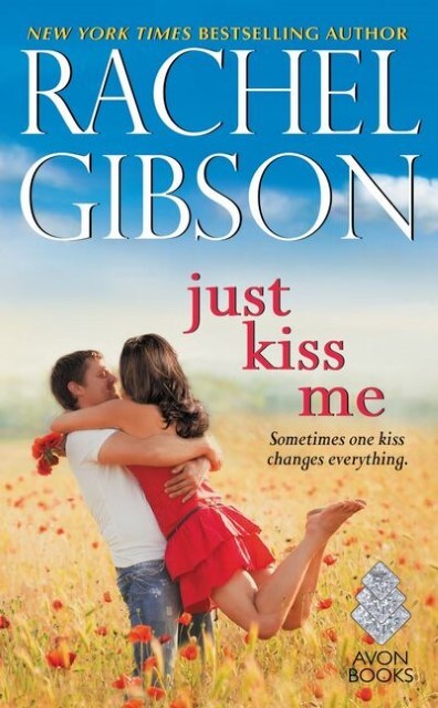 Thumbnail - Just Kiss Me Rachel Gibson