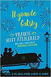 Francis Scott Fitzgerald: il grande Gatsby ed.DEA NUOVO B17