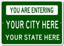 Personalized City State Sign You Are Entering Cities Name Custom Aluminum Metal