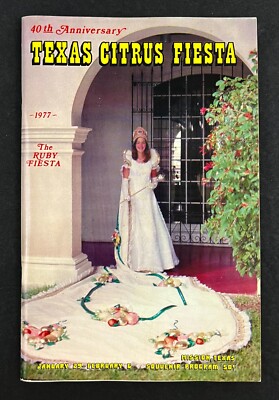 1977 Mission Texas Citrus Ruby Fiesta Pageant Ads Vintage Travel Program Booklet
