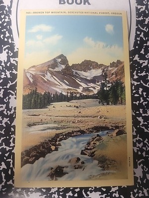 Oregon Broken Top Mountain Deschutes National Forest Vintage Postcard