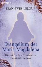 Evangelium der Maria Magdalena Die spirituell...