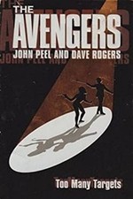 The Avengers : Too Many Targets Paperback John, Rogers, Dave Peel