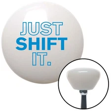 Blue Just Shift It. White Retro Shift Knob w/ M16x1.5 Insert Shifter Auto Brody