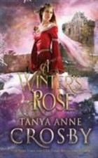A Winter's Rose (3) (Daughters of Avalon) 9781947204126 by Crosby, Tanya Anne
