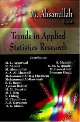 Trends in Applied Statistics Research by Ahsanullah M (2008)