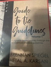 Guide to the Guidelines Volume 1 by Brennan S...