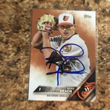 Brad Brach Signed 2016 Topps Update Auto Chicago Cubs Orioles Mets