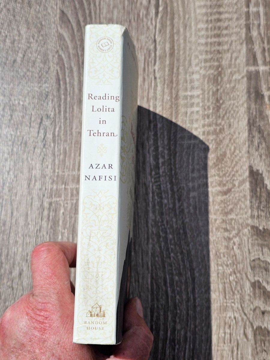 Reading Lolita in Tehran : A Memoir in Books by Azar Nafisi