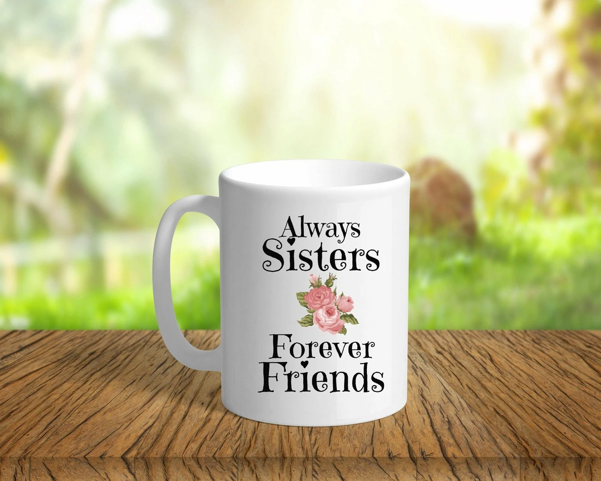Sisters on sale coffee mug