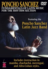 Poncho Sanchez Latin Jazz Congas Bongos Drum Lessons Learn to Play Video DVD