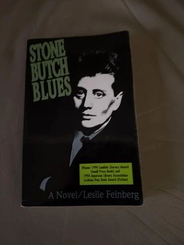Stone Butch Blues by Feinberg