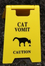CAT VOMIT WARNING SIGN  2 OF 2 