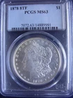 1878 8TF PCGS MS63 MORGAN DOLLAR