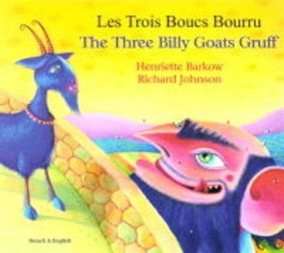 The Three Billy Goats Gruff in Portuguese and English... - Barkow, Henriette