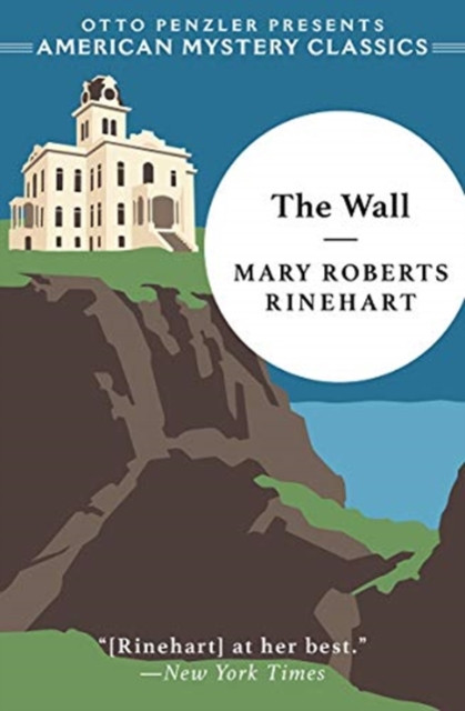 The Wall by Mary Roberts Rinehart (Paperback Book)