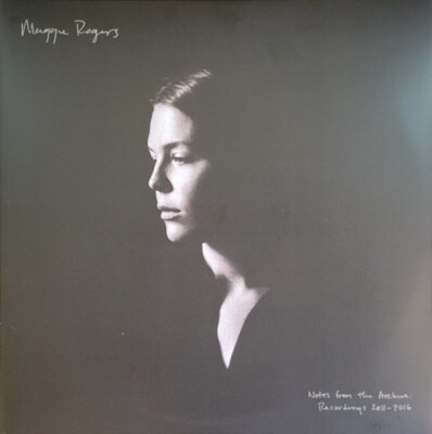 Maggie Rogers - Notizen aus dem Archiv: Aufnahmen 2011-2016 - 12'' Vinyl