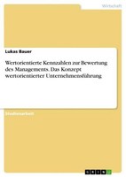 Lukas Bauer / Wertorientierte Kennzahlen Zur Bewertung Des Man ...9783346356727