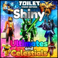 SHINY TTD UNITS | Toilet Tower Defense Roblox | Shiny Ultimates & Celestials