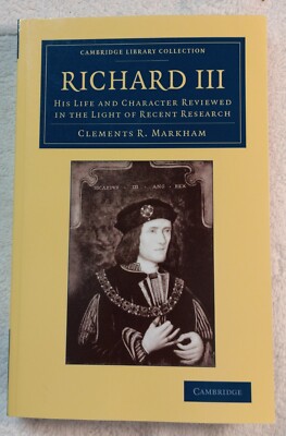 Richard III: His Life & Character Reviewed (2014 · Cambridge) · VG