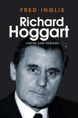 Richard Hoggart: Virtue and Reward by Inglis, Fred 0745651712 FREE Shipping
