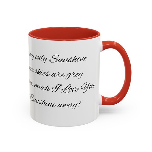 Coffee Mug You Are My Sunshine Song Lyrics Choose Your Color! Beautiful 11oz - Picture 7 of 33