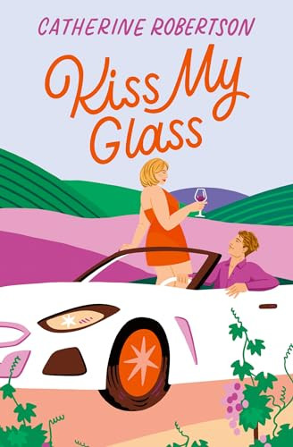 Kiss My Glass by Catherine Robertson PAPERBACK - Image 5
