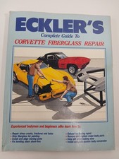 1988 Ecklers Complete Guide To Corvette Fiberglass Repair -115 Pages