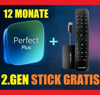  Alt-&Neukunde +Hilfe 12 MONATE Perfect Plus + 2.Gen Waipu.tv Stick EIGENTUM neu