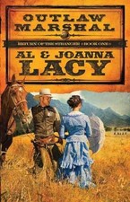 Outlaw Marshal (Return of the Stranger - Paperback, by Lacy Al; Lacy - Very Good