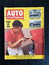 Vintage Auto Craftsman Aug 1957 - Soup Up Tips - Oakland Show - Chevy at Sebring
